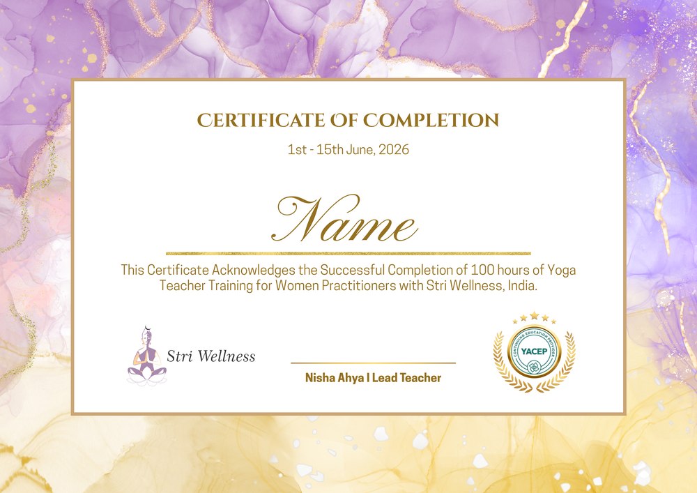 Stri Wellness Certificate of Completion for the 100-Hour Yoga Training for Women Practitioners